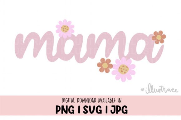 Happy Mothers Day, Mama Svg: A Crafty Graphics Gem