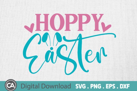 Hoppy Easter, Easter SVG Design for Graphics and Crafts