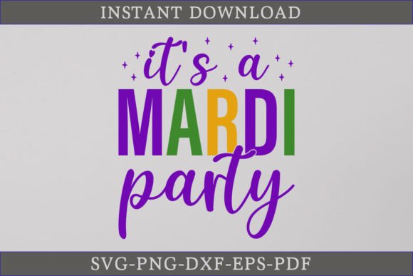 It's a Mardi Party: A Festive SVG for Crafts and Graphics