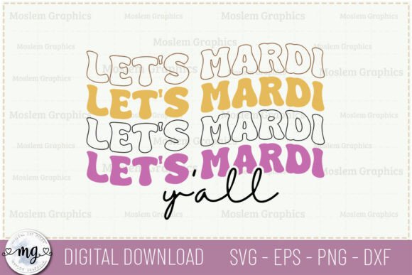 Let's Mardi Y'all SVG: A Festive Graphic for Local Crafts