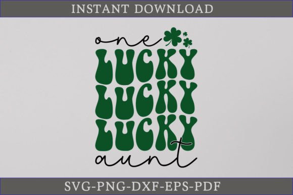 One Lucky Aunt Retro Gift Shirt SVG for Crafts and Graphics