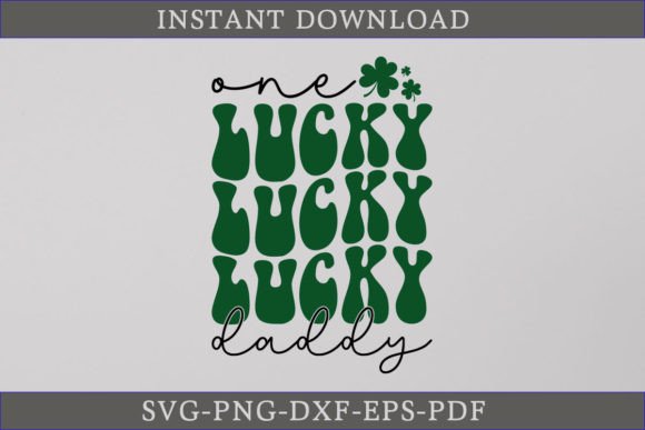One Lucky Daddy Retro Gift Shirt SVG: A Crafts Graphics Must-Have