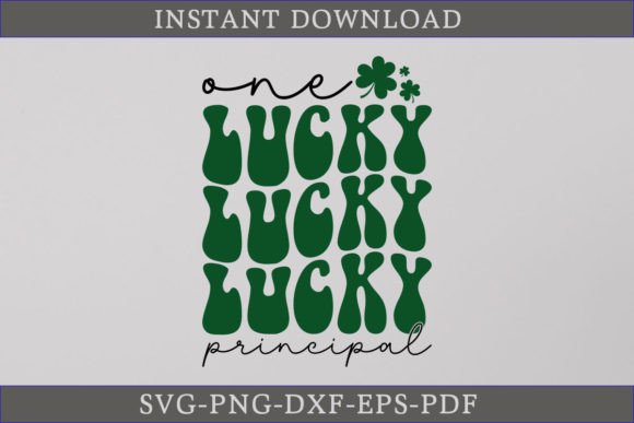 One Lucky Principal Retro Gift Shirt SVG for Crafts