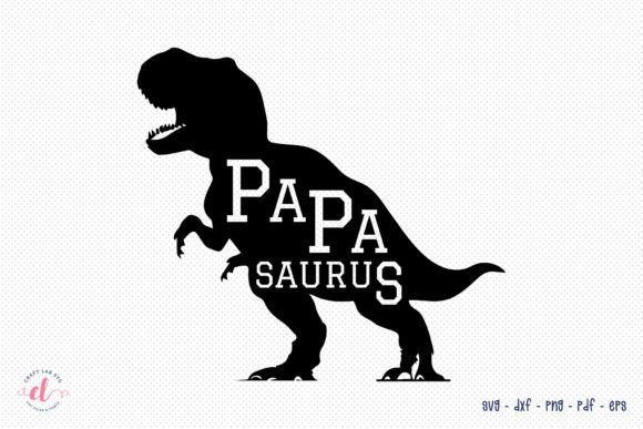 Papa Saurus - A Fun Father's Day Graphics for Crafts
