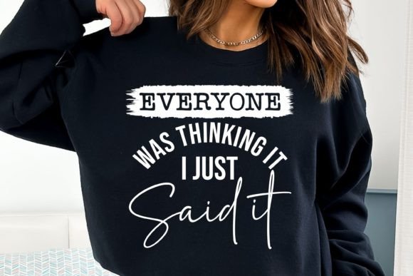 Review: Sarcastic, Everyone Was Thinking It Svg