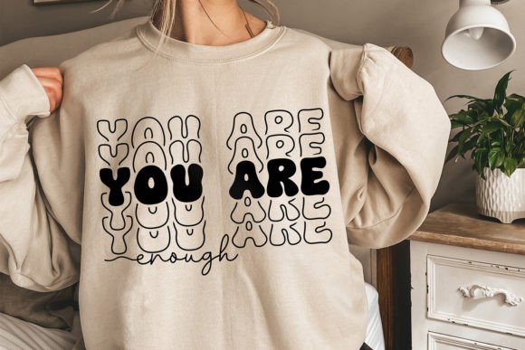 Review: You Are Enough SVG, Motivational SVG