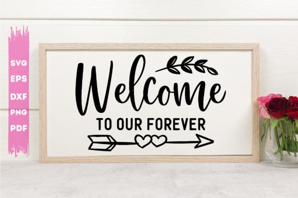 Welcome to Our Forever Svg: A Versatile Graphics Asset for Crafts